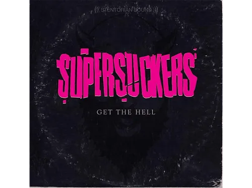 Produktbild Supersuckers - Get The Hell - (CD)