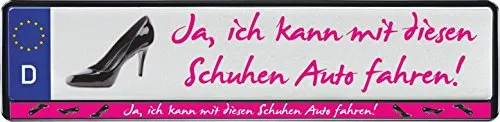 carstyling XXL Design Kennzeichenrahmen Ja ich kann mit diesen Schuhen Auto Fahren! 2 Stück