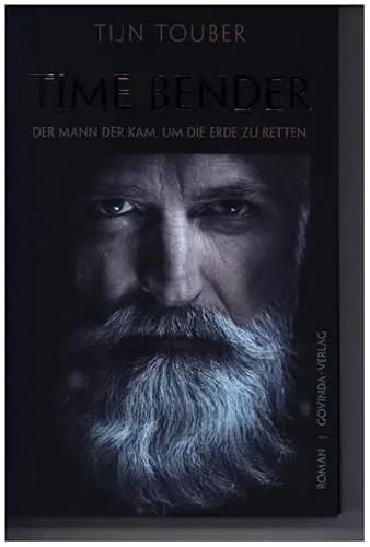 Time Bender: Der Mann der kam, um die Erde zu retten - Belletristik - Religion, fesselnde Geschichte über einen Helden, der die Welt rettet und spirituelle Fragen aufwirft.