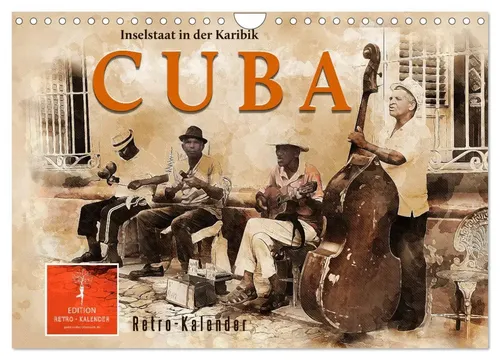 CALVENDO Wandkalender Cuba 2026 - Entdecken Sie die Schönheit Kubas - Wandkalender 2026 im DIN A4 Querformat mit 12 beeindruckenden Fotografien aus Kuba. Hochwertige FSC-zertifizierte Papiere, klimabewusste Produktion und ein Jahr voller farbenfroher Erlebnisse.