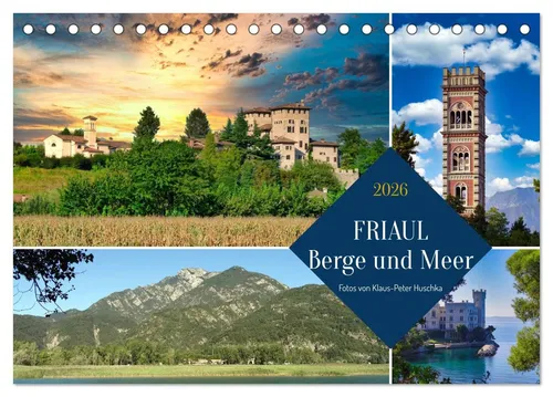 CALVENDO Wandkalender Friaul, Berge und Meer (Tischkalender 2026 DIN A5 quer), CALVENDO Mona