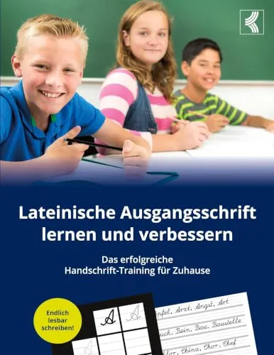 Lateinische Ausgangsschrift lernen und verbessern