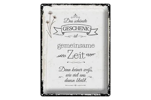Femer Blechschild Spruch 30x40 cm Das schönste Geschenk ist gemeinsame Zeit Schild