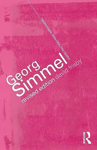 Georg Simmel (Key Sociologists)