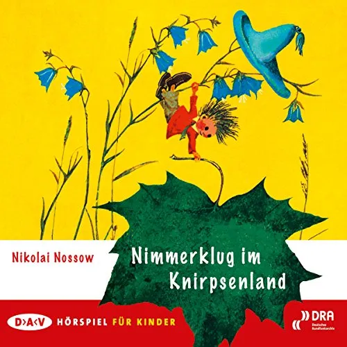 Nimmerklug im Knirpsenland: Hörspiel: Hörspiel, Hörspiel