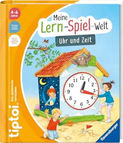 Ravensburger tiptoi® Meine Lern-Spiel-Welt: Uhr und Zeit - Interaktives Lernspielbuch für Kinder von 4-6 Jahren, fördert spielerisch das Verständnis für Zeit und Uhr, ideal für den Einstieg ins Lernen.