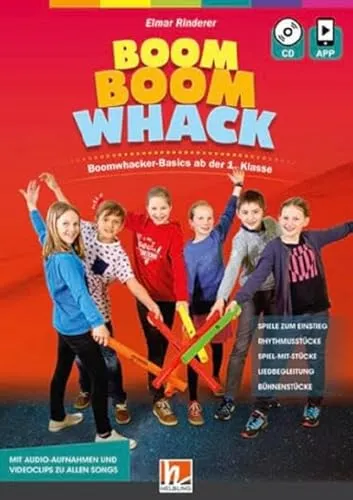 Boom Boom Whack: Heft inkl. Audio-CD + App für Boomwhacker-Basics - Lehrmaterial für die 1. Schulstufe, fördert musikalisches Lernen und kreative Ausdrucksformen durch interaktive Elemente.