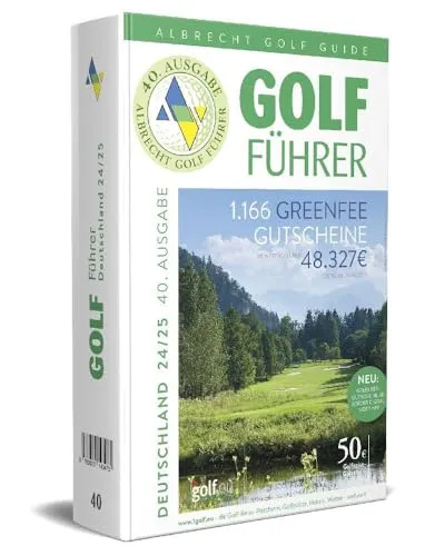 Albrecht Golf Führer Deutschland 24/25 - Reiseführer mit Greenfee Gutscheinen, perfekt für Golfer, die neue Plätze entdecken und sparen möchten.