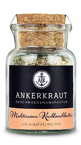 Ankerkraut Mediterrane Knoblauchbutter Gewürz, 85g im Korkenglas, Zuckerfrei, Würzige Zutaten für Butter, Geschenk-Idee, Grill-Abend mit Freunde & Familie, Premium Qualität Ohne Geschmacksverstärker
