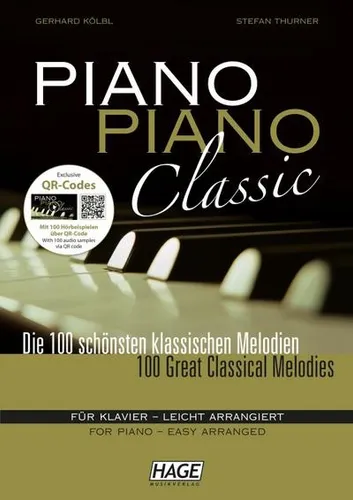 Piano Piano Classic leicht: 100 klassische Melodien für Klavier - Gesangsnoten mit leicht arrangierten Stücken, perfekt für Klavieranfänger und Liebhaber klassischer Musik.