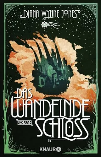 Das wandelnde Schloss: Roman. Die Romanvorlage zum zauberhaften Kinofilm (Die Howl-Saga, Band 1)
