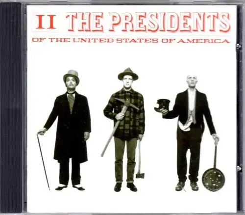 CD The Presidents Of The United States Of America II NEW OVP Columbia