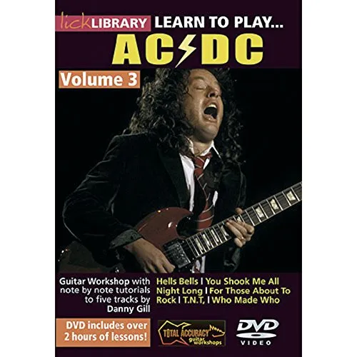 Lick Library: Learn To Play AC/DC - Volume 3