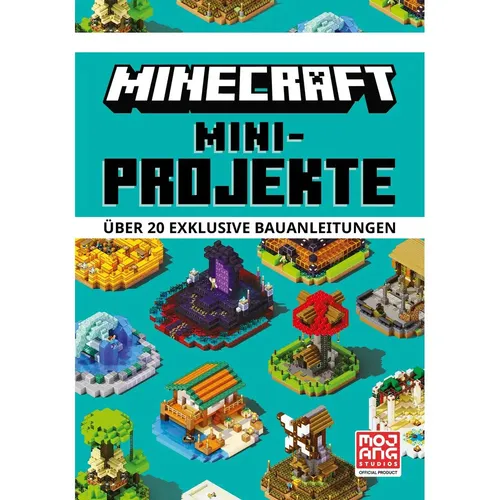 Minecraft Mini-Projekte Bauanleitungen - Buch mit über 20 exklusiven Bauanleitungen für Minecraft-Fans, ideal für kreative Kinder im Alter von 8-13 Jahren.
