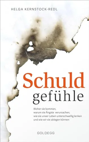 Schuldgefühle: Ursachen und Lösungen für Selbstzweifel - Soft Skills: Entdecken Sie, woher Schuldgefühle kommen und wie Sie Selbstvertrauen gewinnen können, um ein erfülltes Leben zu führen.