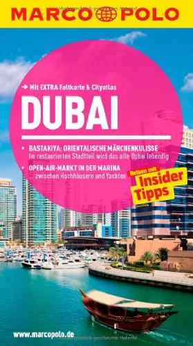 MARCO POLO Reiseführer Dubai: Reisen mit Insider-Tipps. Mit EXTRA Faltkarte & Cityatlas: Reisen mit Insider-Tipps. Mit Cityatlas. Inklusive App zum Download