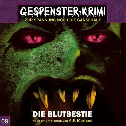Gespenster-Krimi 08: Die Blutbestie