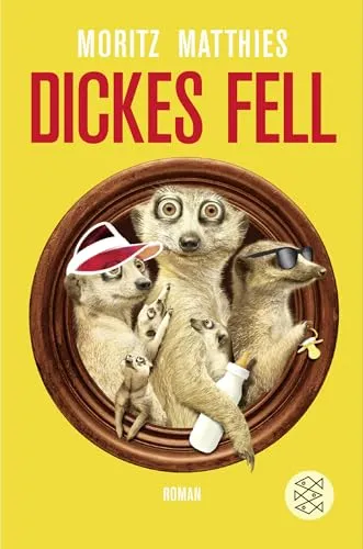 Dickes Fell: Roman (Erdmännchen-Krimi, Band 4)