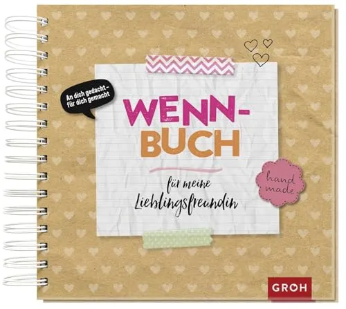 Wenn-Buch für meine Lieblingsfreundin