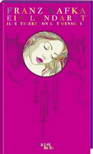 Franz Kafka: Ein Landarzt - Kurzgeschichten - Fesselnde Kurzgeschichten von Franz Kafka, die tief in das menschliche Dasein eintauchen und zum Nachdenken anregen.