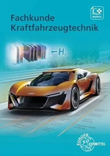 Fachkunde Kraftfahrzeugtechnik: Buch + digitale Ergänzungen von Verlag Europa-Lehrmittel