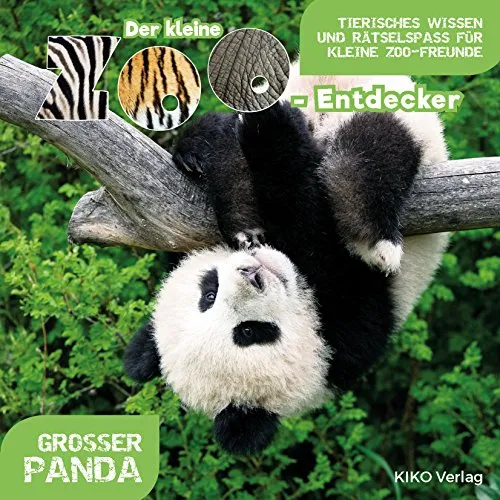 Der kleine Zoo-Entdecker: Grosser Panda