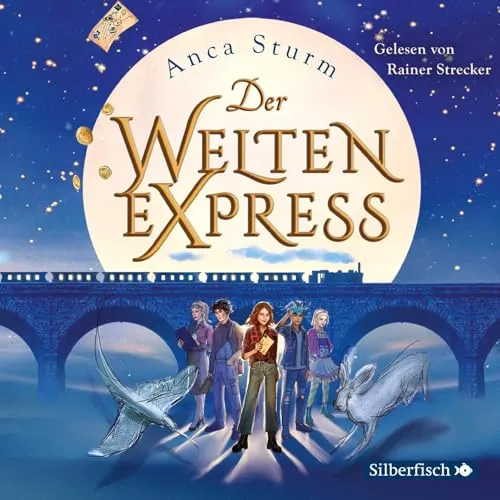 Der Welten-Express (Der Welten-Express 1): 4 CDs