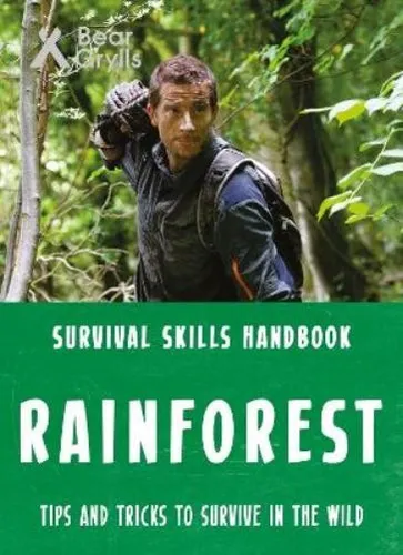 Bear Grylls Bear Grylls Survival Skills: Rainforest (Taschenbuch)