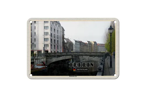 Blechschild Städte Berlin Deutschland Märkisches Ufer 18x12 cm Schild