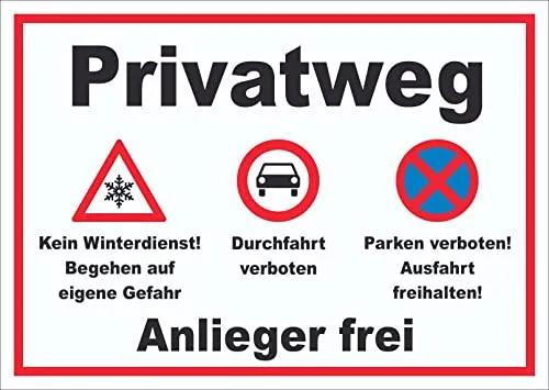 HB-Druck Privatweg KeinWinterdienst Durchfahrt Parken verboten Schild A6 (105x148mm)