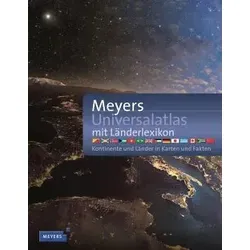 Meyers Universalatlas mit Länderlexikon - Geografischer Atlas mit detaillierten Karten und Fakten zu Kontinenten und Ländern, ideal für Bildung und Reisen.