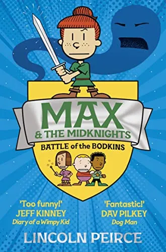 Max and the Midknights: Battle of the Bodkins: The Laugh-Out-Loud Graphic Novel. (Max and the Midknights, 2)