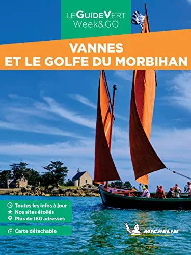 Vannes & le Golfe du Morbihan GVF (Le guide vert week&go)