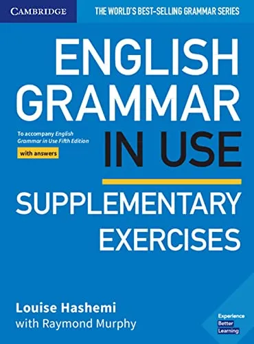 English Grammar in Use Supplementary Exercises: Fifth Edition - Englisch Kursbücher mit Antworten, ideal zur Vertiefung der Grammatikkenntnisse und zur Selbstkontrolle.