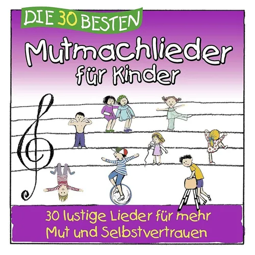 CD DIE 30 BESTEN MUTMACHLIEDER FÜR KINDER Neu & eingeschweißt!!