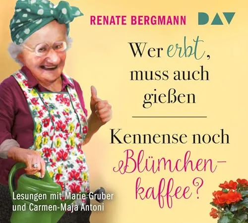 Produktbild Wer erbt, muss auch gießen / Kennense noch Blümchenkaffee?: Lesungen mit Marie Gruber und Carmen-Maja Antoni (4 CDs) (Die Online-Omi)