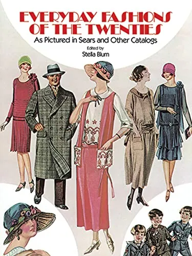 Produktbild Everyday Fashions of the Twenties As Pictured in Sears and Other Catalogs (Dover Fashion and Costumes)