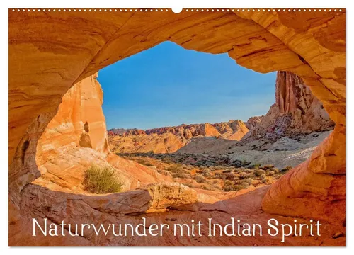 Rudolf Wegmann | Naturwunder mit Indian Spirit (Wandkalender 2026 DIN A2...