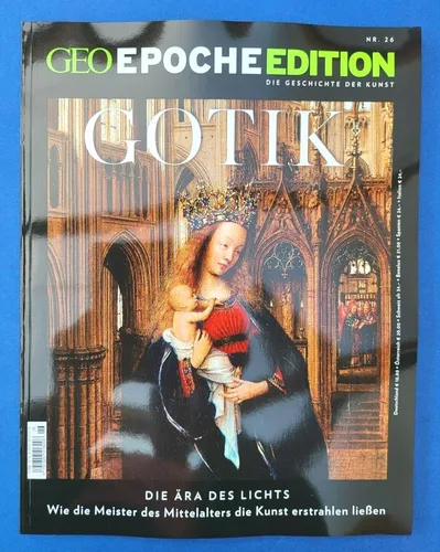 Geo Epoche Edition Nr.26... 2022 ... GOTIK ... NEU