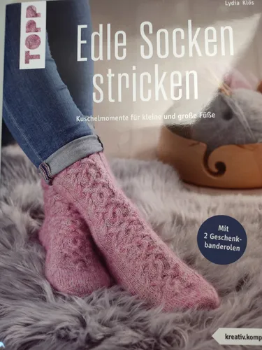 Edle Socken stricken (kreativ.kompakt.): Kuschelmomente für jeden Anlass