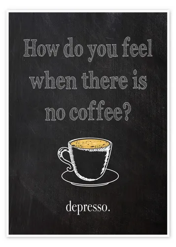 Posterlounge Wandbild depresso, Editors Choice, erhältlich als Poster, Leinwandbild, Wandsticker oder Acrylglasbild