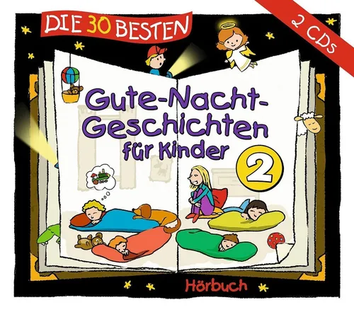 Die 30 besten Gute-Nacht-Geschichten für Kinder 2   Neu & in Folie!