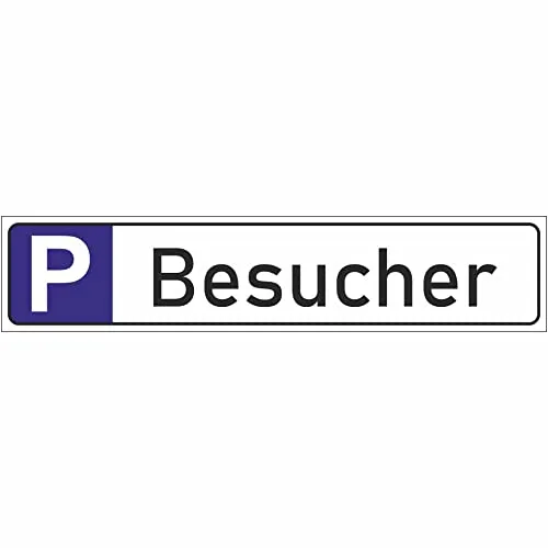 INDIGOS UG - Parkplatzschild Besucher 52x11 cm - Schild aus Aluverbundplatte für Hotel, Praxis oder Firma - UV-beständig, langlebig, mit Beschriftung Besucher zur Parkplatzkennzeichnung