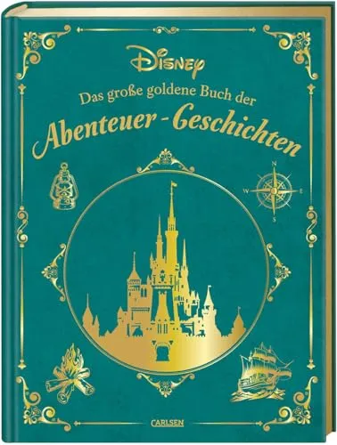 Disney: Das große goldene Buch der Abenteuer-Geschichten - Bücher voller magischer Abenteuer und zeitloser Geschichten, ideal für Kinder und Familien zum gemeinsamen Vorlesen.