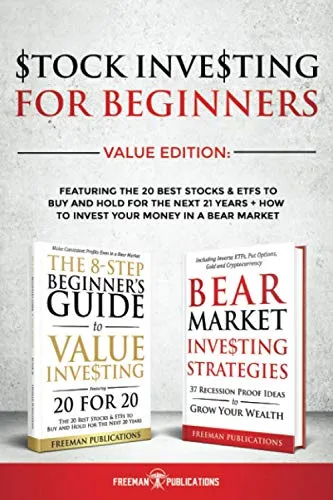 Produktbild Stock Investing For Beginners Value Edition: Featuring 20 Stocks & ETFs To Buy and Hold For The Next 21 Years + How to Invest Your Money in a Bear Market