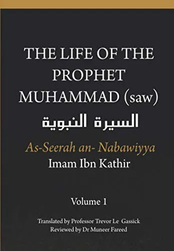 The Life of the Prophet Muhammad (saw)