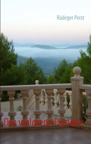 Das verlorene Paradies