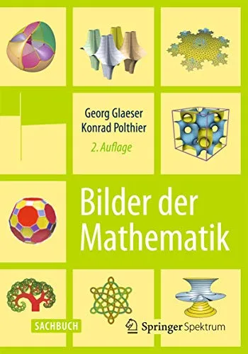 Bilder der Mathematik - Faszinierende visuelle Darstellungen mathematischer Konzepte, ideal für Lehrer und Schüler zur Veranschaulichung komplexer Themen.