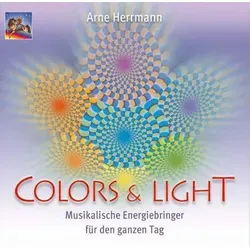 Colors & Light Musikalische Energiebringer für den ganzen Tag