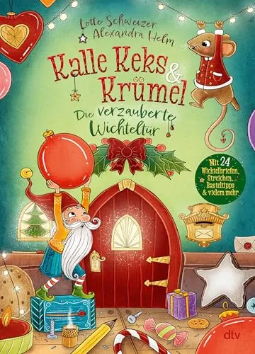 Kalle Keks & Krümel – Die verzauberte Wichteltür - Weihnachten für Kinder: Das Rundum-sorglos-Paket für die Wichteltür sorgt für magische Momente und unvergessliche Erlebnisse in der Weihnachtszeit.